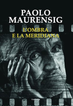 L'ombra e la meridiana Paolo Maurensig