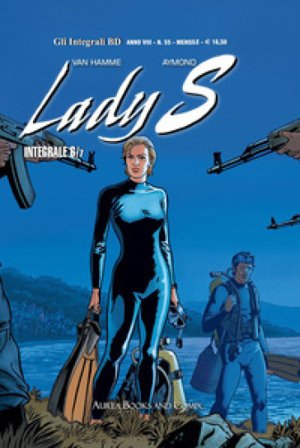 Lady S. Vol. 6: La faglia-Rapporto di forze Philippe Aymond