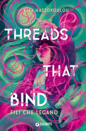 Threads that bind. Fili che legano Kika Hatzopoulou