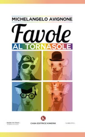 Favole al tornasole Michelangelo Avignone