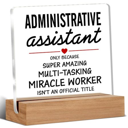 Administrativa assistentgåvor Sekreterare Uppskattningsgåvor Klar skrivbord Dekorativ skylt Akrylskylt med trästativ för skrivbord Bord Hylla
