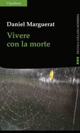 Vivere con la morte Daniel Marguerat