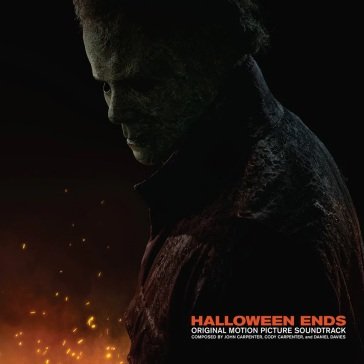 Halloween ends (original motion picture CARPENTER/CARPENTER/