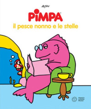 Pimpa. Il pesce nonno e le stelle Francesco Tullio Altan