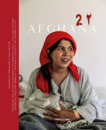 Afghana. Ediz. italiana e inglese Laura Salvinelli