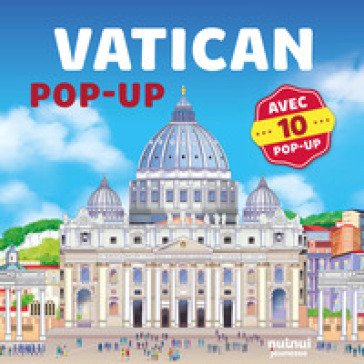 Vatican. Voyages en pop-up. Ediz. a colori David Hawcock