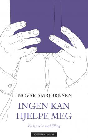 Ingen kan hjelpe meg - Bok av Ingvar Ambjørnsen - Hardback