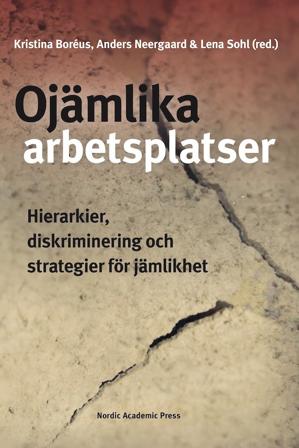 Ojämlika arbetsplatser, ISBN: 9789188909633