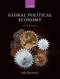 Global Political Economy, ISBN: 9780198737469