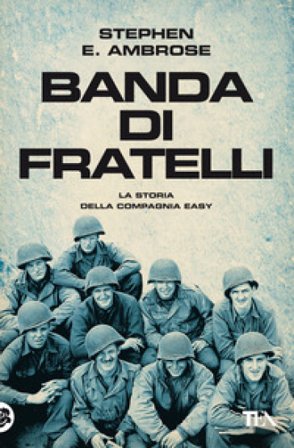 Banda di fratelli Stephen E. Ambrose