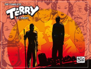 The complete Terry e i pirati. Vol. 4: 1941-1942 Milton Caniff