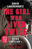 The Girl Who Lived Twice - Bok av David Lagercrantz - Pocket