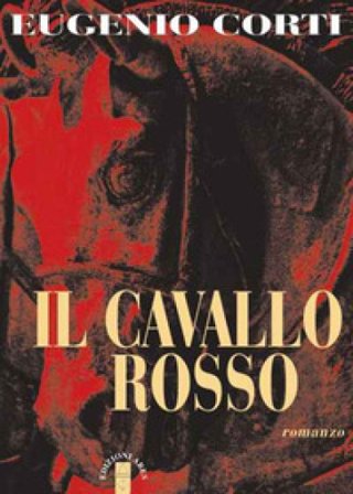 Il cavallo rosso Eugenio Corti