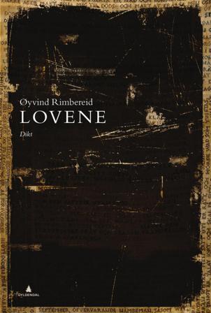Lovene - Bok av Øyvind Rimbereid - Hardback