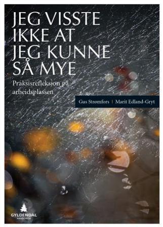 Jeg visste ikke at jeg kunne så mye - Bok av Gus Strømfors & Marit Edland-Gryt - Paperback