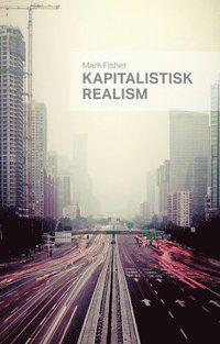 Kapitalistisk realism, ISBN: 9789186273217