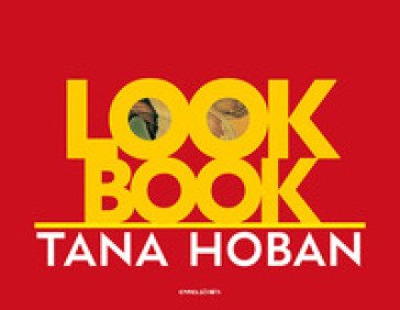 Look book. Ediz. a colori Hoban Tana