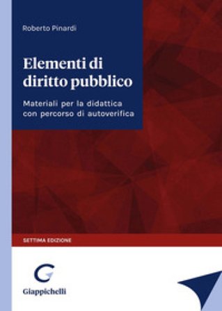 Elementi di diritto pubblico. Materiali per la didattica con percorsi di autoverifica. Con espansione online Roberto Pinardi