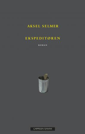 Ekspeditøren - Bok av Aksel Selmer - Hardback