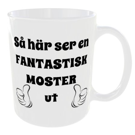 Mugg - Så här ser en fantastisk moster ut