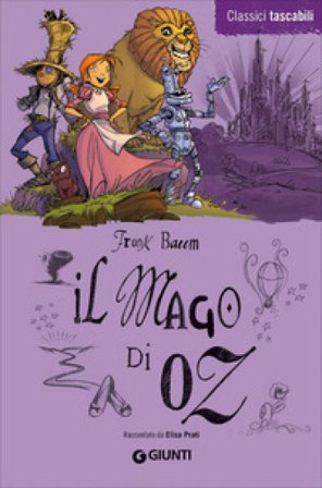Il mago di Oz Lyman Frank Baum