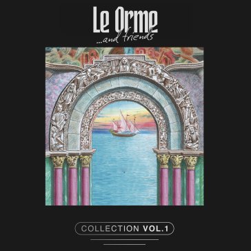 Best of le orme & friends Le Orme
