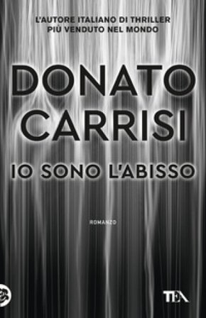 Io sono l'abisso Donato Carrisi