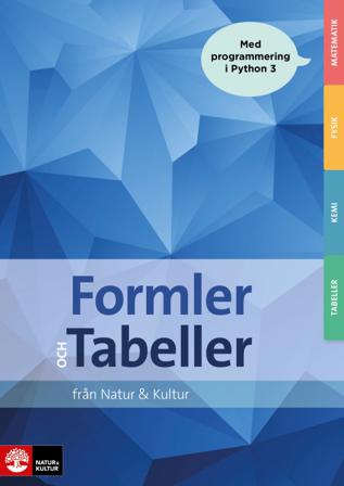 Formler och Tabeller - Bok av Emma Johansson, Rune Alphonce, m.fl. - Häfte