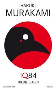 1Q84. Tredje boken, ISBN: 9789113092461