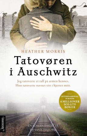 Tatovøren i Auschwitz - Bok av Heather Morris - Pocket