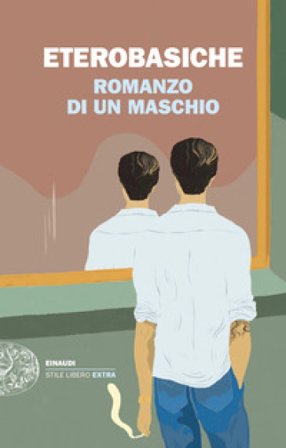 Romanzo di un maschio Eterobasiche