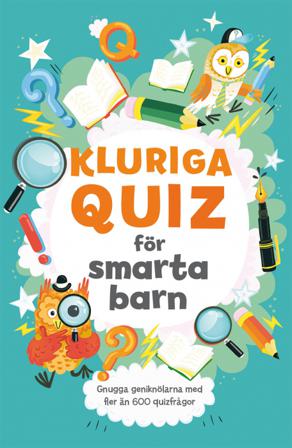 Kluriga quiz för smarta barn - Bok av Lauren Farnsworth - Häfte