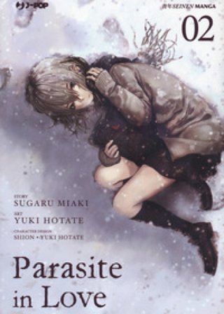 Parasite in love. Vol. 2 Sugaru Miaki