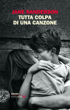 Tutta colpa di una canzone Jane Sanderson