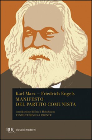 Manifesto del Partito Comunista. Testo tedesco a fronte Karl Marx