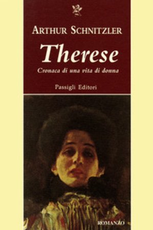 Therese. Cronaca di una vita di donna Arthur Schnitzler