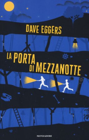 La porta di mezzanotte Dave Eggers