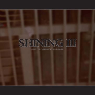 3 - angst Shining