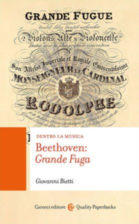 Beethoven: Grande Fuga. Con QR Code Giovanni Bietti