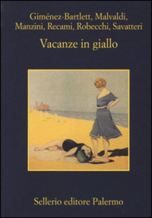 Vacanze in giallo Alicia Giménez-Bartlett