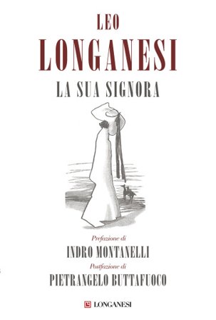 La sua signora Leo Longanesi
