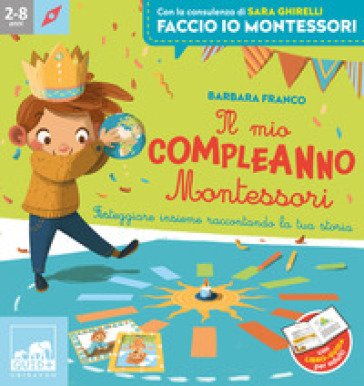 Il mio compleanno Montessori Barbara Franco