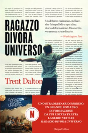 Ragazzo divora universo Trent Dalton
