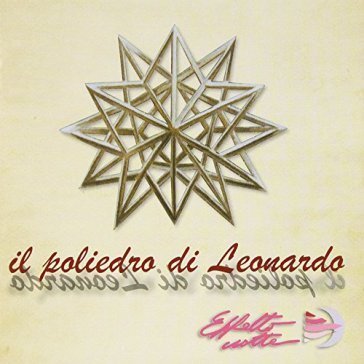 Il poliedro di.. -cd+dvd- EFFETTO NOTTE