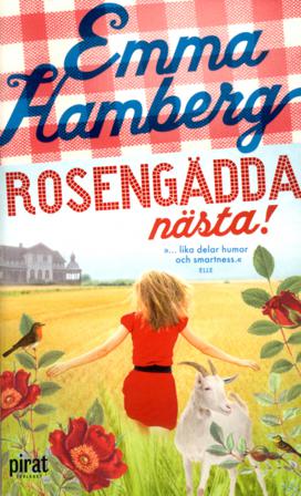 Rosengädda nästa - Bok av Emma Hamberg - Pocket