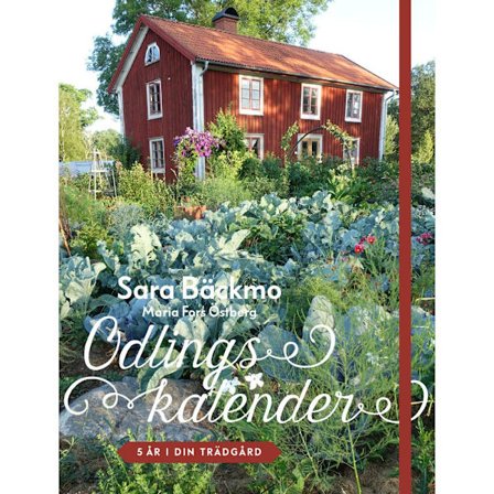 Odlingskalender : 5 år i din trädgård (inbunden)