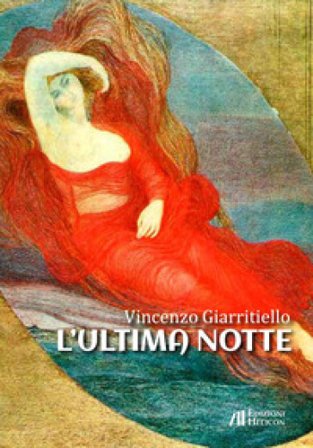 L'ultima notte Vincenzo Giarritiello