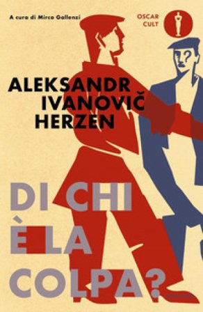 Di chi è la colpa? Aleksandr Herzen