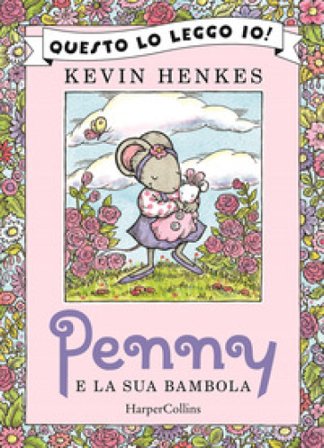 Penny e la sua bambola. Ediz. a colori Kevin Henkes