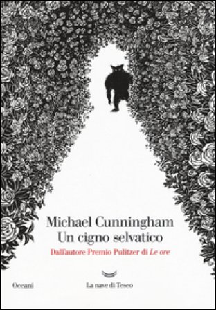 Un cigno selvatico Michael Cunningham
